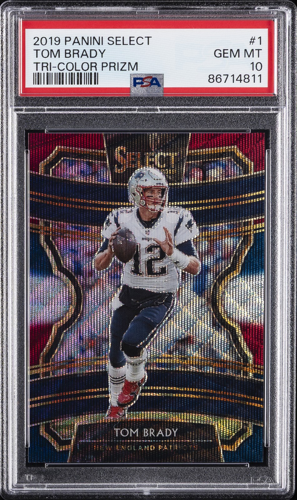 2019 Panini Select Tri-Color Prizm #1 Tom Brady 159/199 PSA 10