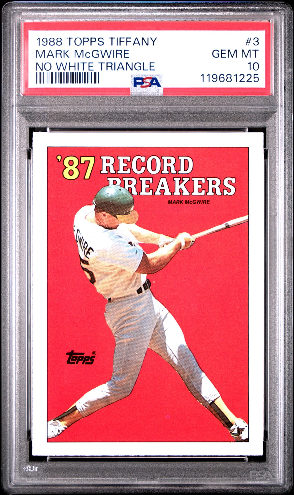 1988 Topps Tiffany No White Triangle #3 Mark Mcgwire PSA 10
